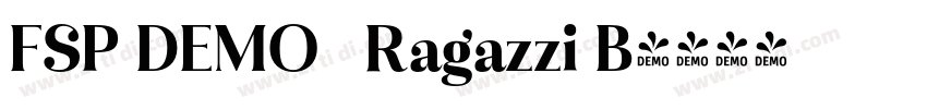 FSP DEMO   Ragazzi B字体转换